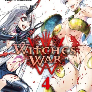 WITCHES WAR - Tome 4
