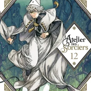L'ATELIER DES SORCIERS - Tome 12