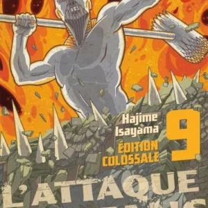L'ATTAQUE DES TITANS - Edition Colossale - Tome 9