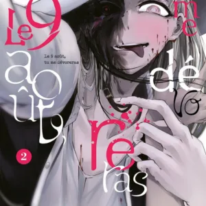 Le 9 août, tu me dévoreras - Tome 2