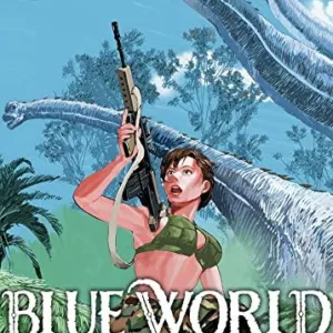 BLUE WORLD - Tome 2 - Edition Deluxe