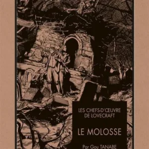 LES CHEFS D'OEUVRE DE LOVECRAFT - Le molosse