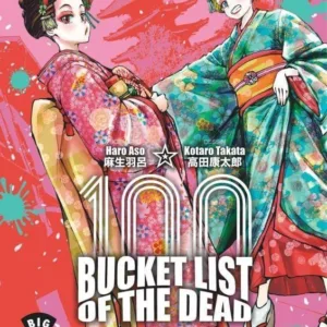 BUCKET LIST OF THE DEAD - Tome 10