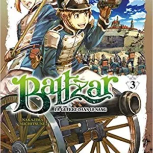 BALTZAR : LA GUERRE DANS LE SANG - Tome 3