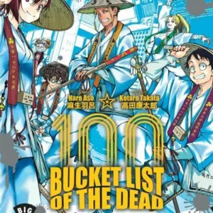 BUCKET LIST OF THE DEAD - Tome 11