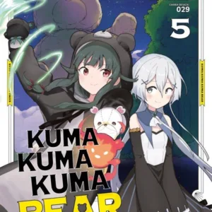 KUMA KUMA KUMA BEAR - Tome 5