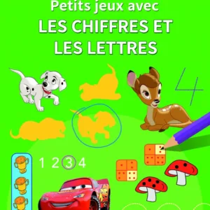 J'apprends avec Disney - Petits jeux - Chiffres et lettres - (4-5 ans)
