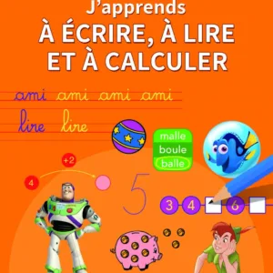 J'apprends avec Disney - Lire, écrire et calculer - (6-7 ans)