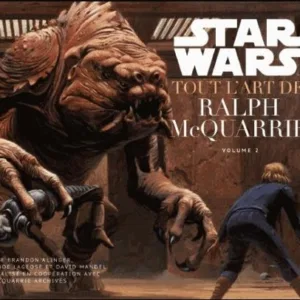 STAR WARS - Tout l'art de Ralph McQuarrie - Volume 2