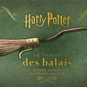HARRY POTTER - le traité des balais