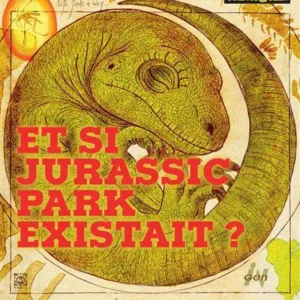 SCIENCE ET GEEK - JURASSIC PARK