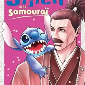 STITCH ET LE SAMOURAI - Tome 3 (Manga)
