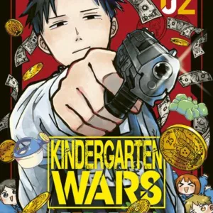 KINDERGARTEN WARS - Tome 2