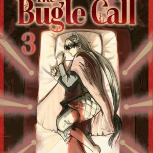 THE BUGLE CALL - Tome 3