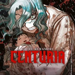CENTURIA - Tome 1
