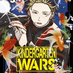KINDERGARTEN WARS - Tome 6