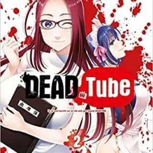 DEAD TUBE - Tome 2