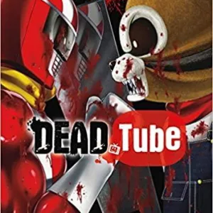 DEAD TUBE - Tome 13