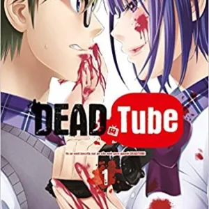 DEAD TUBE - Tome 1