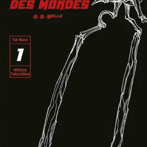 La Guerre des Mondes - Tome 1