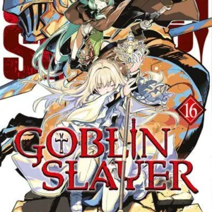 GOBLIN SLAYER - Tome 16