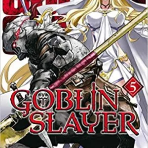 GOBLIN SLAYER - Tome 5