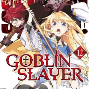 GOBLIN SLAYER - Tome 12
