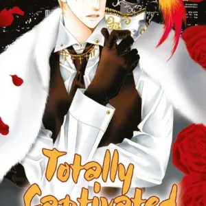 Totally Captivated - Tome 4