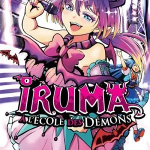 IRUMA A L'ECOLE DES DEMONS - Tome 5