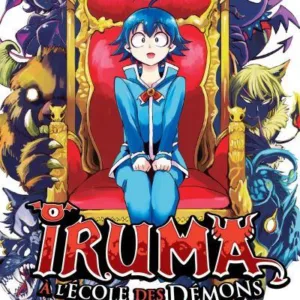 IRUMA A L'ECOLE DES DEMONS - Tome 1