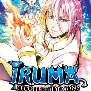 IRUMA A L'ECOLE DES DEMONS - Tome 2