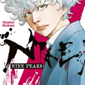 NINE PEAKS - Tome 1