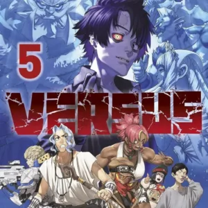 VERSUS - Tome 5