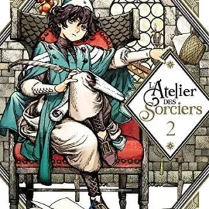 L'ATELIER DES SORCIERS - Tome 2