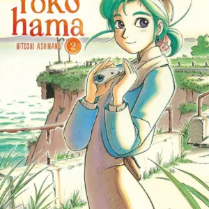 Escale à Yokohama - Tome 2