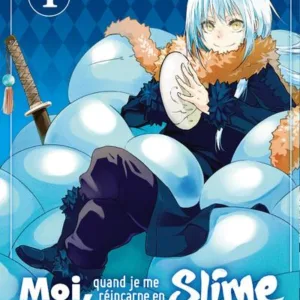MOI QUAND JE ME REINCARNE EN SLIME - Tome 1 - EDITION 20 ANS