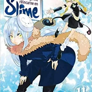MOI QUAND JE ME REINCARNE EN SLIME - Tome 11
