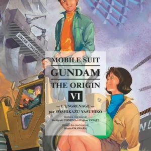 GUNDAM - The Origin - Tome 6