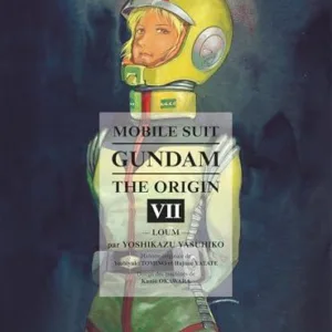 GUNDAM - The Origin - Tome 7