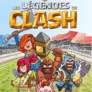 CLASH OF CLANS - Les légendes de Clash - Tome 1 - BD