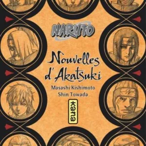 NARUTO - ROMAN T11 - NOUVELLES D'AKATSUKI