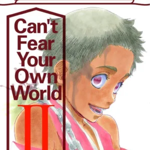 BLEACH - Can't Fear Your Own World - Roman - Tome 2