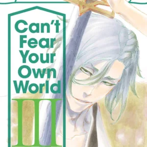 BLEACH - Can't Fear Your Own World - Roman - Tome 3