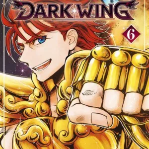 SAINT SEIYA DARK WING - Tome 6