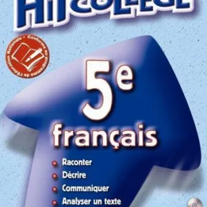 Hit College : Francais 5eme (12-13 ans)