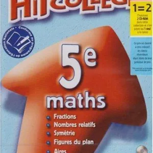 Hit College : Maths 5eme (12-13 ans)