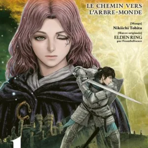 ELDEN RING - Le chemin de l'Arbre-Monde - Tome 1