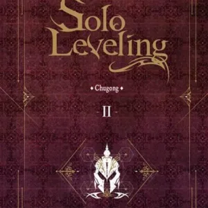 SOLO LEVELING - ROMAN - Tome 2