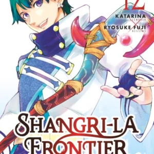 SHANGRI-LA FRONTIER - Tome 12