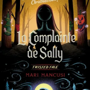 Twisted Tale Disney - La complainte de Sally